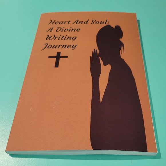 Heart and Soul: A Divine Journey in Writing - A Woman of God Journal: Paperback, - Picture 1 of 5